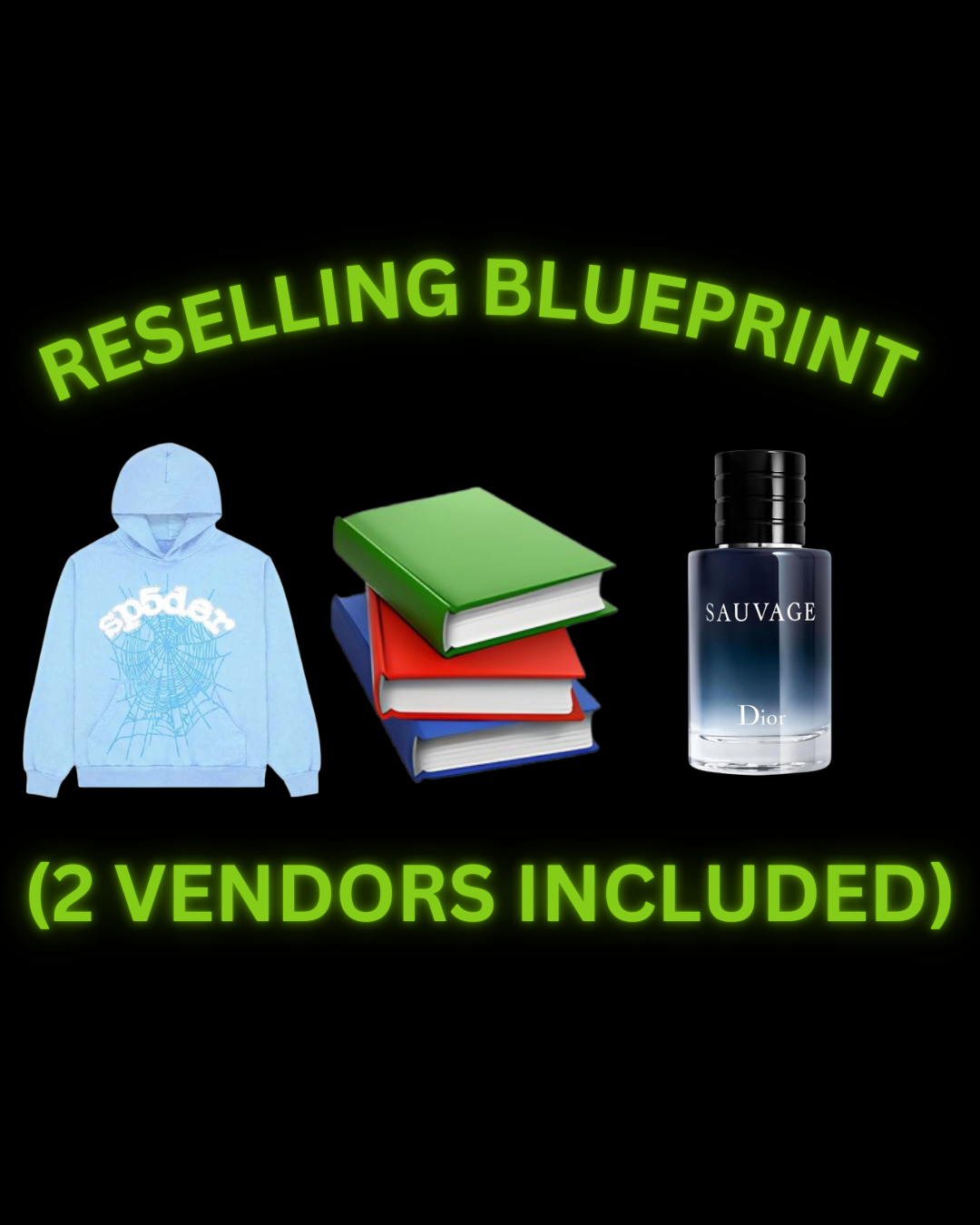 Reselling Blueprint (2 Vendors Included)